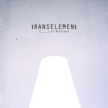 File:Transelement Is Missing album cover.jpg
