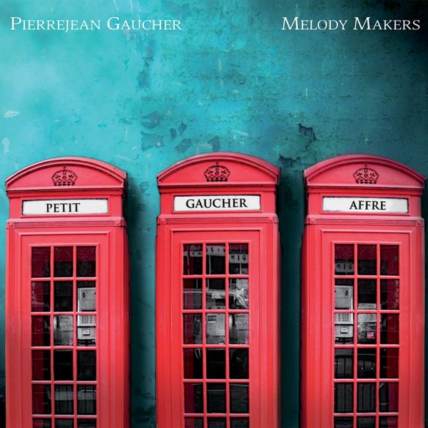File:Pierrejean Gaucher Melody Makers album cover.jpg