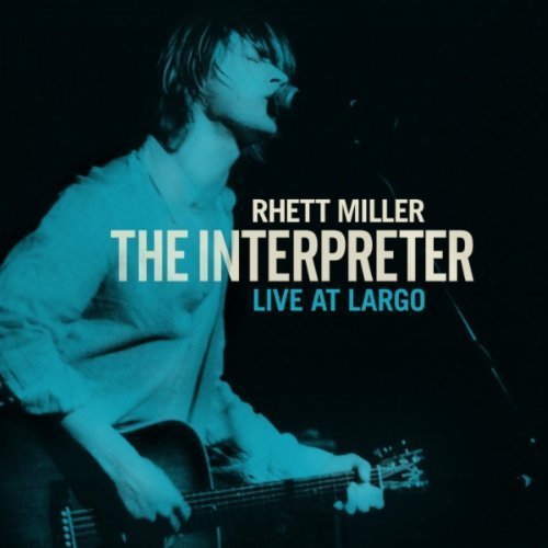 File:Rhett Miller The Interpreter Live at Largo album cover.jpg