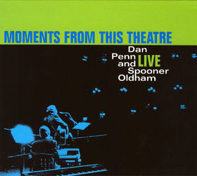 File:Dan Penn And Spooner Oldham Moments From This Theater album cover.jpg