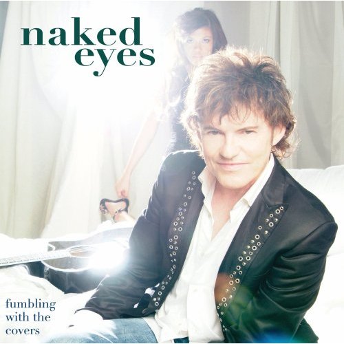File:Naked Eyes Fumbling With The Covers album cover.jpg