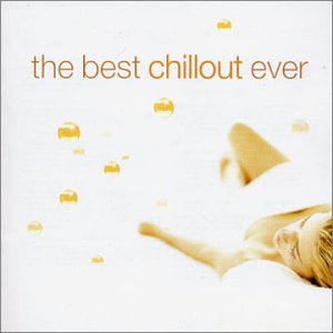 The Best Chillout Ever album cover.jpg