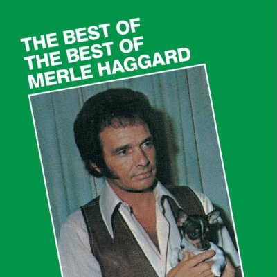 File:Merle Haggard The Best Of The Best Of album cover.jpg