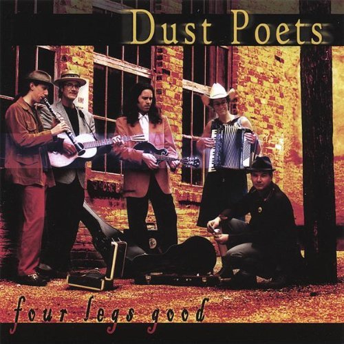 File:Dust Poets Four Legs Good album cover.jpg
