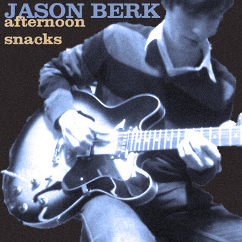 File:Jason Berk Afternoon Snacks album cover.jpg