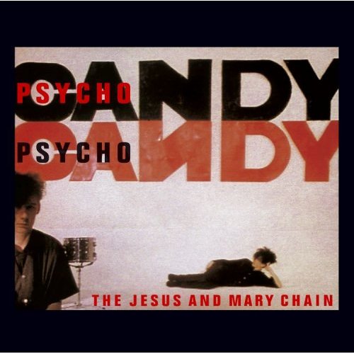 File:The Jesus And Mary Chain Psychocandy album cover.jpg
