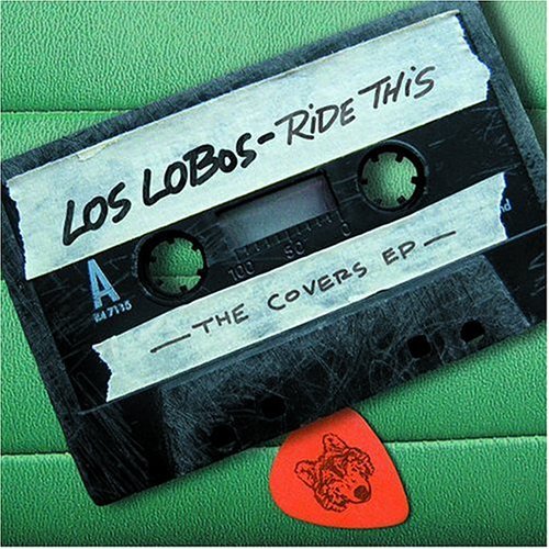 File:Los Lobos Ride This The Covers EP album cover.jpg
