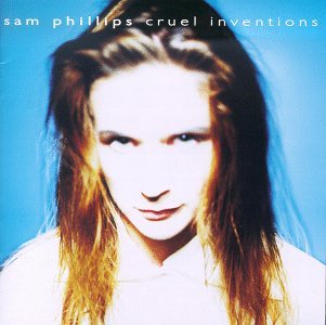 File:Sam Phillips Cruel Inventions album cover.jpg