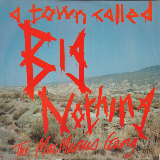 File:A Town Called Big Nothing UK 12" single front sleeve.jpg