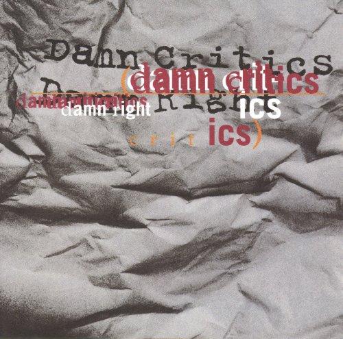 File:Damn Critics Damn Right album cover.jpg
