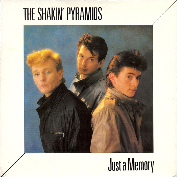 File:The Shakin' Pyramids Just A Memory 7 single cover.jpg