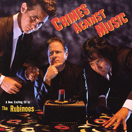 File:The Rubinoos Crimes Against Music album cover.jpg