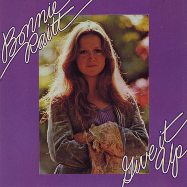 File:Bonnie Raitt Give It Up album cover.jpg
