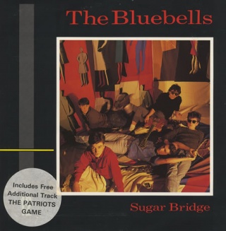 The Bluebells Sugar Bridge 12 cover.jpg