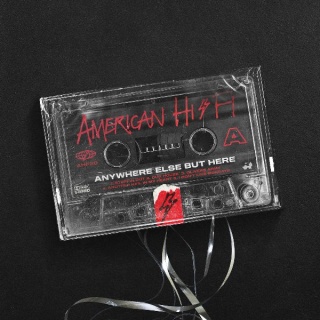 American Hi-Fi Anywhere Else But Here album cover.jpg