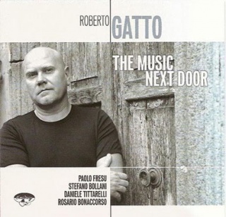 Roberto Gatto The Music Next Door album cover.jpg