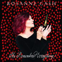 Rosanne Cash She Remembers Everything album cover.jpg