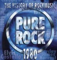 The History Of Rockmusic Pure Rock 1980 album cover.jpg