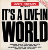 The Anti-Heroin Project It's A Live In World album cover.jpg
