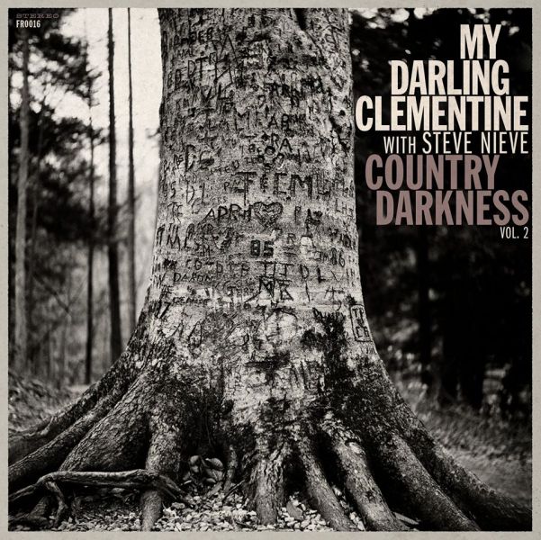 File:My Darling Clementine Country Darkness Vol 2 EP cover.jpg