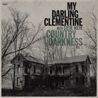 My Darling Clementine Country Darkness Vol. 1 EP cover.jpg