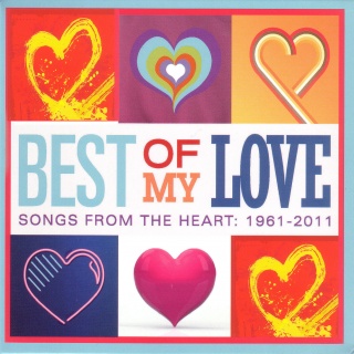 Best of My Love Songs From the Heart 1961-2011 album cover.jpg