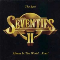 The Best Seventies Album In The World Ever II album cover.jpg