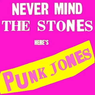 Punk Jones Never Mind The Stones album cover.jpg