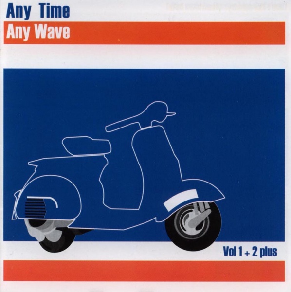 File:Any Time, Any Wave Vol. 1+2 Plus album cover.jpg