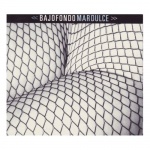 Bajofondo Mar Dulce album cover.jpg