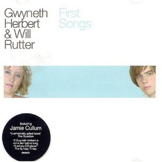Gwyneth Herbert & Will Rutter First Songs album cover.jpg