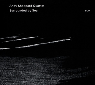 Andy Sheppard Quartet Surrounded By Sea album cover.jpg