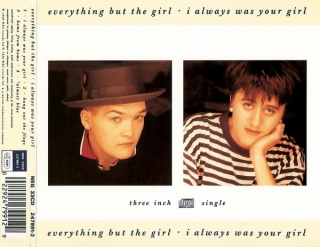 Everything But The Girl I Always Was Your Girl CD single cover.jpg