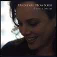 Denise Rosner For Good album cover.jpg