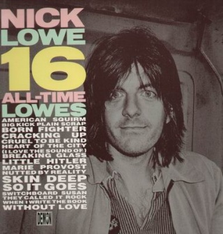 Nick Lowe 16 All Time Lowes.jpg