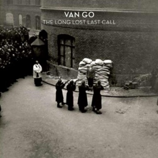 Van Go The Long Lost Last Call album cover.jpg