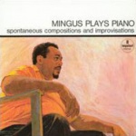 Charles Mingus Plays Piano album cover.jpg