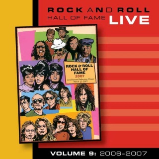 Rock And Roll Hall Of Fame Live Volume 9 album cover.jpg