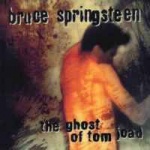 Bruce Springsteen The Ghost Of Tom Joad album cover.jpg