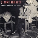 T Bone Burnett Proof Through The Night album cover.jpg