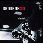 Miles Davis Birth Of The Cool album cover.jpg