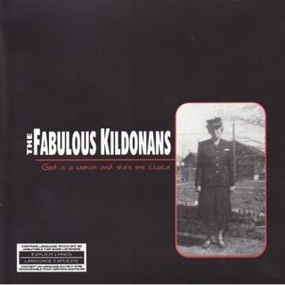Fabulous Kildonans God Is A Woman And She's Pro Choice album cover.jpg