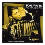Tom Waits Frank's Wild Years album cover.jpg