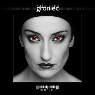Katarzyna Groniec Listy Julii album cover.jpg