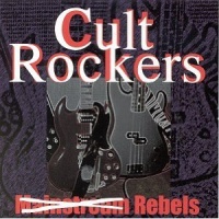 Cult Rockers Mainstream Rebels album cover.jpg