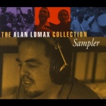 The Alan Lomax Collection Sampler album cover.jpg