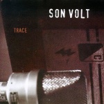 Son Volt Trace album cover.jpg