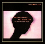 The Bill Evans Trio Waltz For Debby album cover.jpg