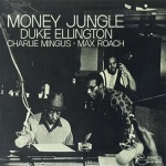 Duke Ellington, Charles Mingus and Max Roach album cover.jpg